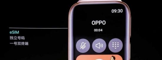 前沿科技:Oppo Watch将于今年晚些时候在全球推出