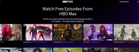 HBO Max 希望通过免费剧集吸引新订户