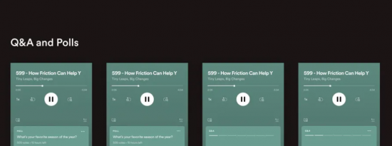 Spotify 将交互式播客民意调查和问答扩展到更多节目